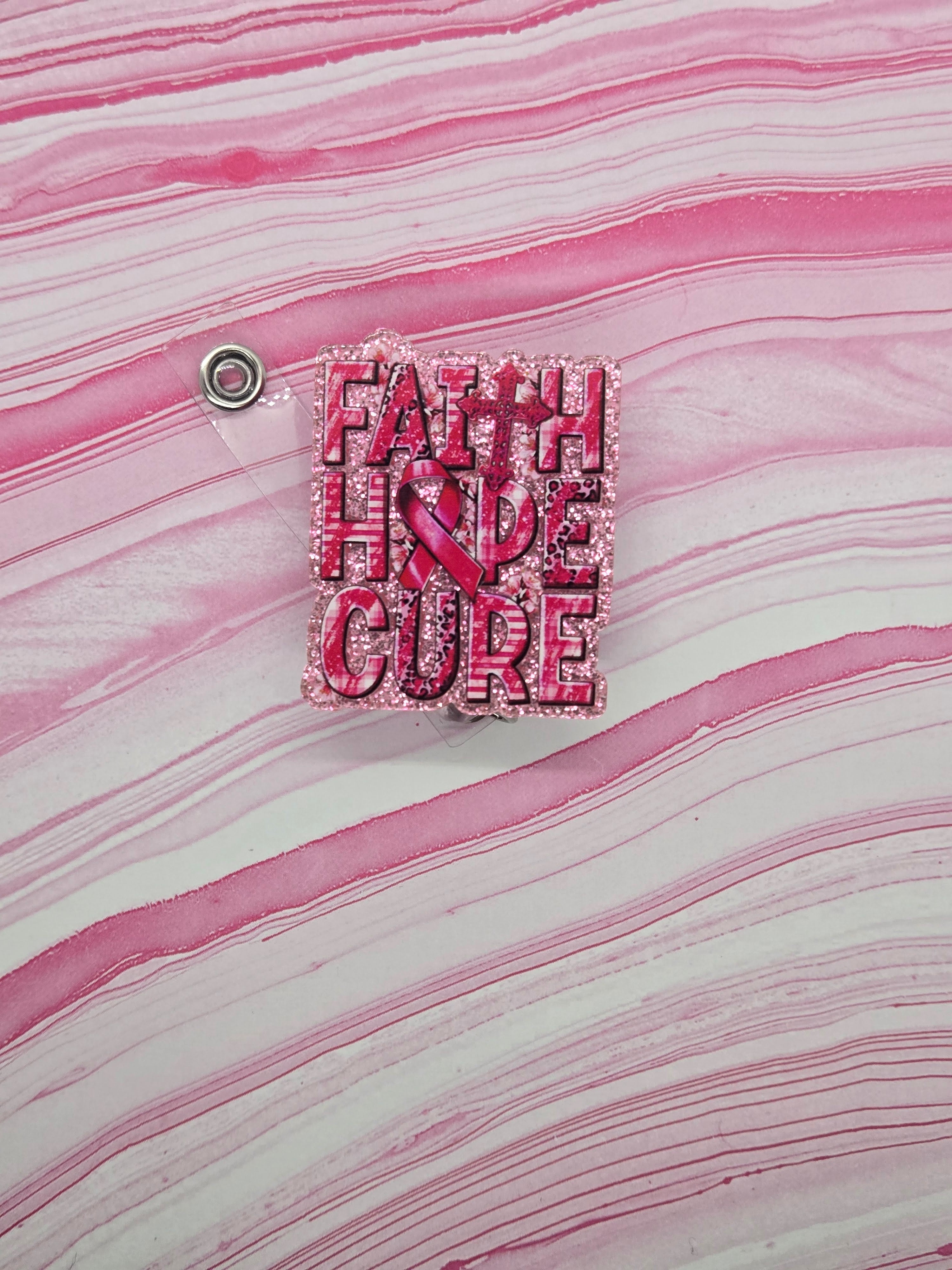 Badge reel Faith Hope Cure